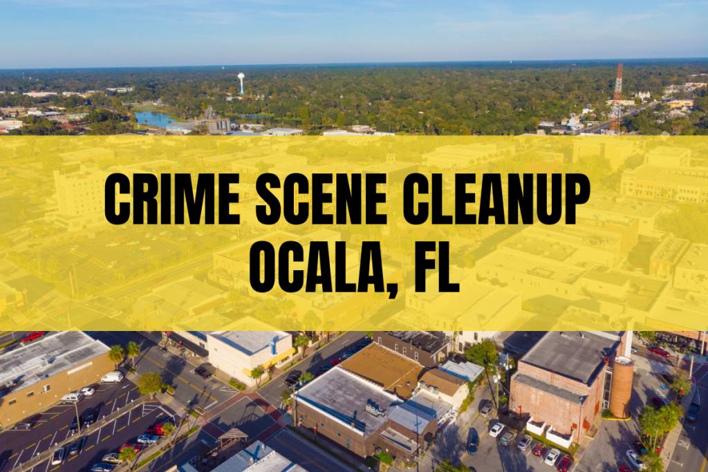 crime scene cleanup ocala fl